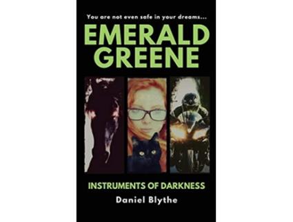 Livro Emerald Greene Instruments of Darkness de Daniel Blythe (Inglês)