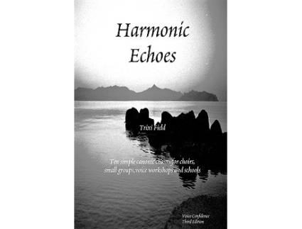 Livro Harmonic Echoes de Trixi Field (Inglês)