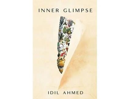 Livro Inner Glimpse de IDIL Ahmed (Inglês)