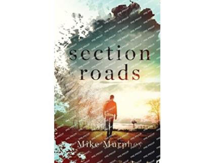 Livro Section Roads de Mike Murphey (Inglês)