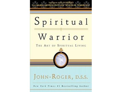 Livro Spiritual Warrior The Art of Spiritual Living de JohnRoger DSS (Inglês)