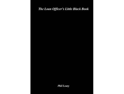Livro The Loan Officers Little Black Book de Phil Leary (Inglês)