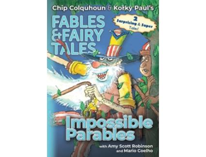 Livro Impossible Parables de Chip Colquhoun (Inglês)
