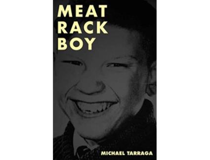 Livro Meat Rack Boy de Michael Tarraga (Inglês)