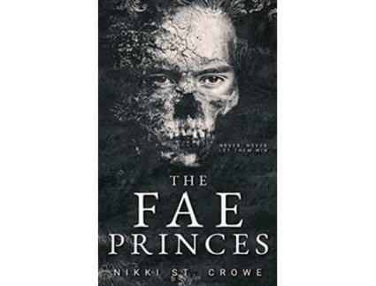Livro The Fae Princes de Nikki St Crowe (Inglês)