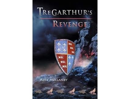 Livro Tregarthurs Revenge Book 2 de Alex Mellanby (Inglês)