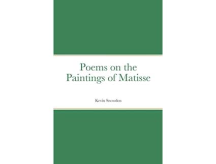 Livro Poems on the Paintings of Matisse de Nick Monks (Inglês)