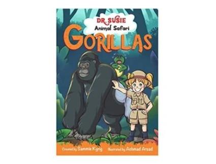 Livro Dr Susie Animal Safari Gorillas de Sammie Kyng (Inglês)