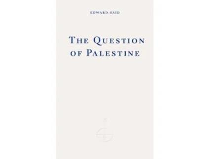 Livro The Question of Palestine de Edward W Said (Inglês)