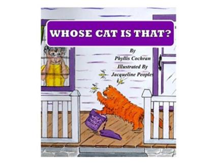 Livro Whose Cat is That de Phyllis Cochran (Inglês)
