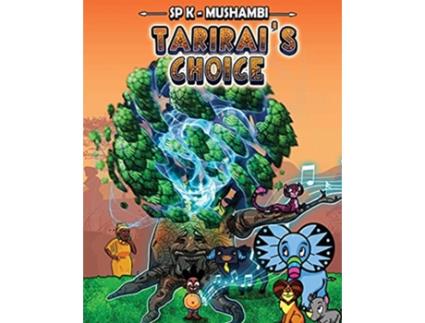 Livro Tarirais Choice de S P KMushambi (Inglês)