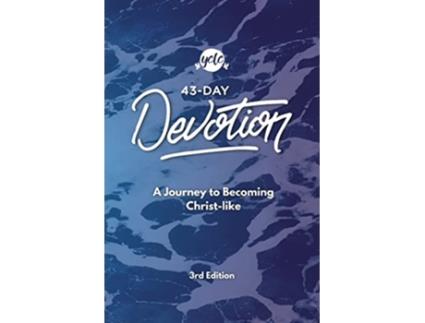 Livro 43Day Devotion A Journey to Becoming ChristLike de Yclc (Inglês)