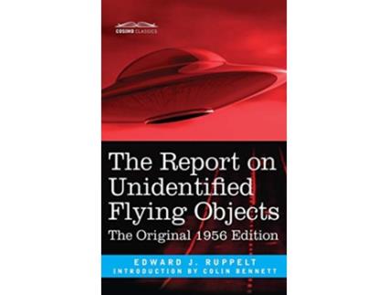 Livro Report on Unidentified Flying Objects The Original 1956 Edition de Edward J Ruppelt (Inglês)