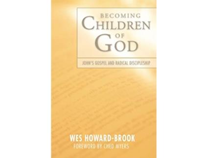Livro Becoming Children of God de Wes Howard-Brook (Inglês)