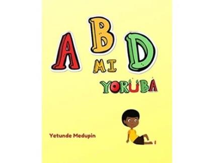 Livro ABD mi Yorùbá Yoruba Edition de Yetunde Medupin (Inglês)