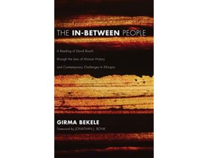 Livro The InBetween People de Girma Bekele (Inglês)