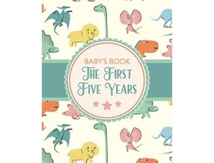 Livro Babys Book The First Five Years Memory Keeper First Time Parent As You Grow Baby Shower Gift de Holly Placate (Inglês)