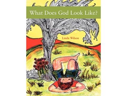 Livro What Does God Look Like de Linda Wilson (Inglês)