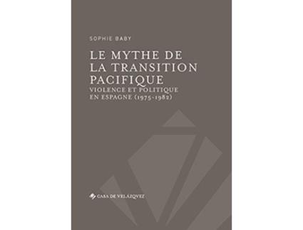 Livro Le Mythe De La Transition Pacifique de Sophie Baby (Francês)
