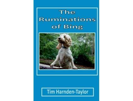 Livro The Ruminations of Bing Line From My Forehead 3 Lines From My Forehead de Tim HarndenTaylor (Inglês)