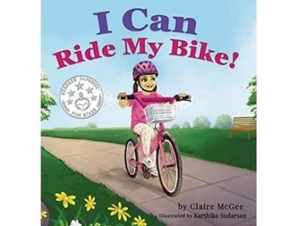 Livro I Can Ride My Bike de Claire McGee (Inglês)