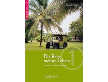Livro Die Reise Meines Lebens German Edition de Helmut Schneikart e Herbert Nocker (Alemão)