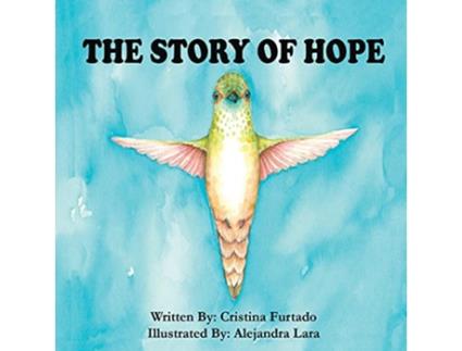 Livro The Story of Hope de Cristina Furtado (Inglês)