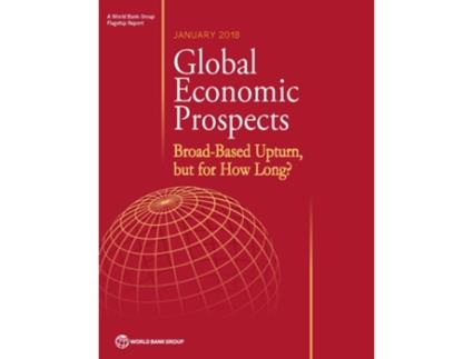 Livro Global Economic Prospects January 2018 BroadBased Upturn But for How Long de World Bank Group (Inglês)