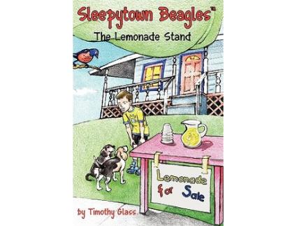 Livro Sleepytown Beagles the Lemonade Stand de Timothy Glass (Inglês)