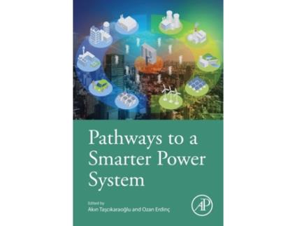 Livro pathways to a smarter power system de ozan erdinc (inglês)