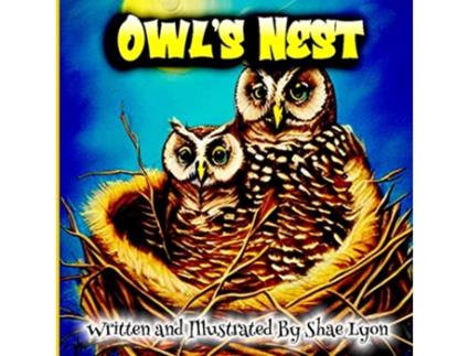 Livro Owls Nest For kids ages 35 Boys Girls First Toddlers Poetry Beginner Book de Shae Lyon (Inglês)