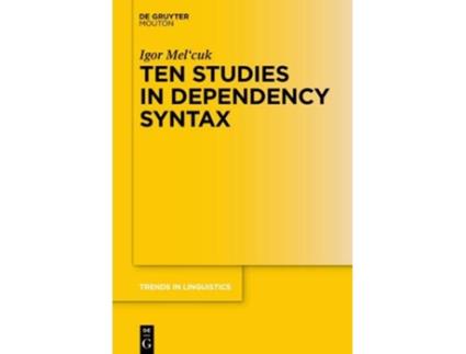 Livro Ten Studies in Dependency Syntax Issn 347 de Igor Mel'Cuk (Inglês - Capa Dura)