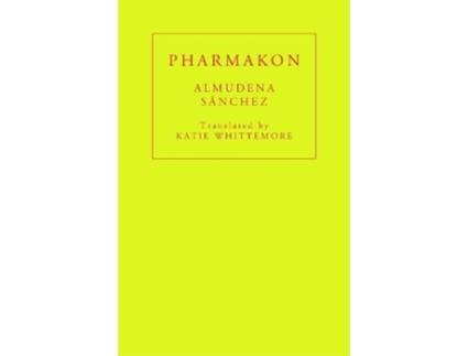 Livro Pharmakon de Almudena Sánchez (Inglês)
