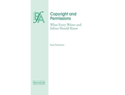 Livro Copyright and Permissions de Elsa Peterson (Inglês)
