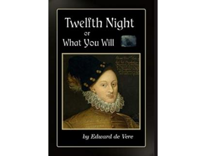 Livro Twelfth Night de Edward de Vere (Inglês)