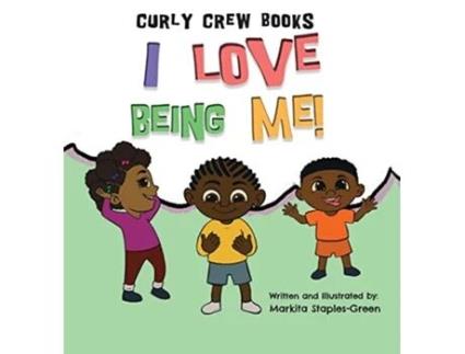 Livro I Love Being Me de Markita StaplesGreen (Inglês)