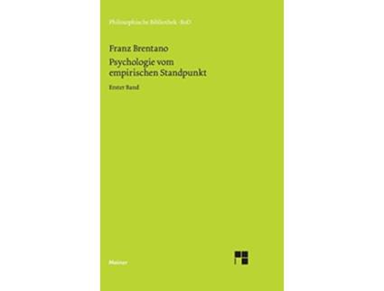Livro Psychologie vom empirischen Standpunkt Psychologie vom empirischen Standpunkt German Edition de Franz Brentano (Alemão - Capa Dura)