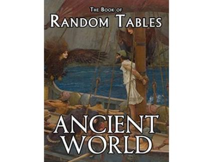 Livro The Book of Random Tables Ancient World 29 D100 Random Tables for Tabletop RolePlaying Games The Books of Random Tables de Matt Davids (Inglês)