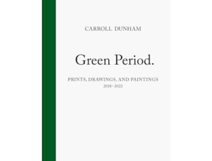 Livro Carroll Dunham de Dunham e Carroll (Inglês - Capa Dura)