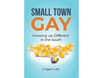 Livro Small Town Gay de Logan Lee (Inglês)