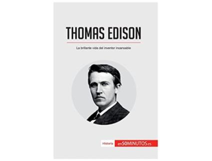 Livro Thomas Edison La brillante vida del inventor incansable Historia Spanish Edition de 50Minutos (Espanhol)