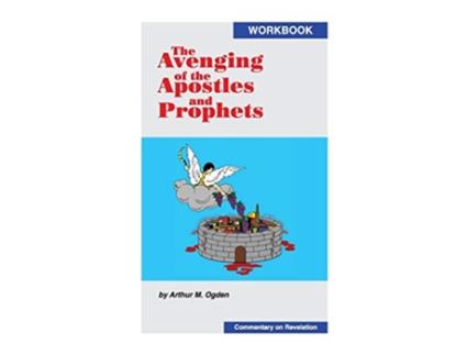 Livro The Avenging of the Apostles and Prophets de Arthur M Ogden (Inglês)
