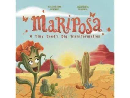 Livro Mariposa A Tiny Seeds Big Transformation de Leigh Anne Fortner (Inglês)
