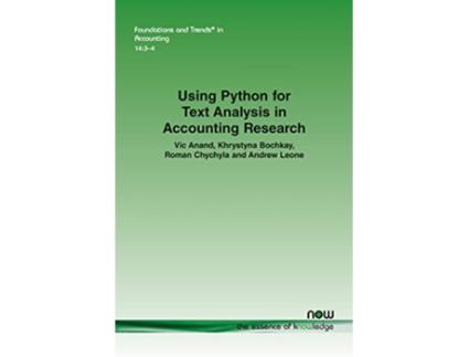 Livro Using Python for Text Analysis in Accounting Research de Vic Anand, Khrystyna Bochkay et al. (Inglês)
