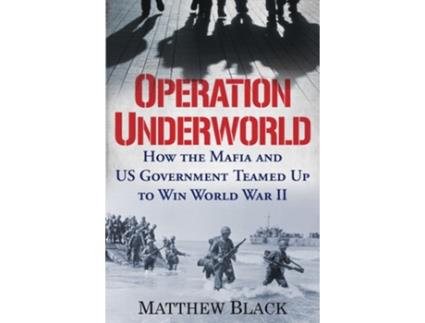 Livro Operation Underworld de Matthew Black (Inglês - Capa Dura)
