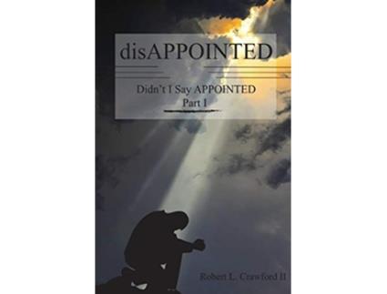 Livro disAPPOINTED de Robert Crawford (Inglês)