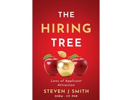 Livro The Hiring Tree Laws of Applicant Attraction de Steven Joseph Smith (Inglês)