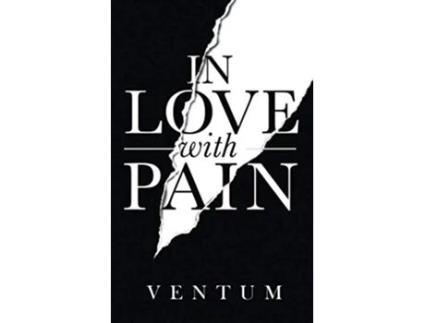 Livro In Love With Pain English Edition de Ventum (Inglês)
