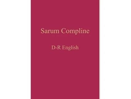 Livro Sarum Compline de William Renwick (Inglês - Capa Dura)