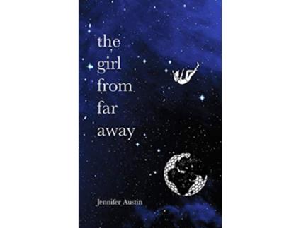 Livro The Girl From Far Away de Jennifer Austin (Inglês)